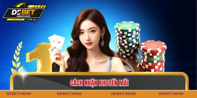 Cách nhận khuyến mãi